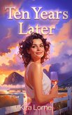 Ten Years Later (eBook, ePUB)