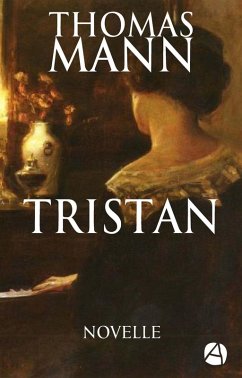 Tristan (eBook, ePUB) - Mann, Thomas