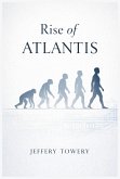 Rise of Atlantis (eBook, ePUB)