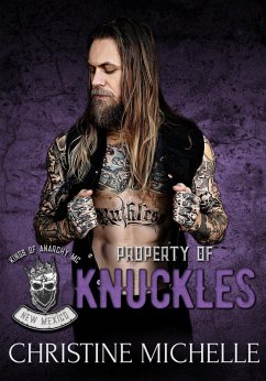Cover Property of Knuckles (Kings of Anarchy: New Mexico, #3) (eBook, ePUB)