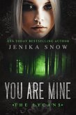 You Are Mine (The Lycans, #2) (eBook, ePUB)