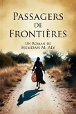 PASSAGERS DE FRONTIÈRES (eBook, ePUB)