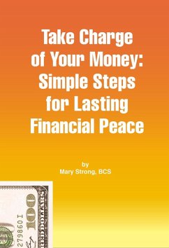 Cover Take Charge of Your Money: Simple Steps for Lasting Financial Peace (eBook, ePUB)