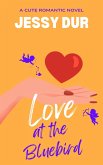 Love at the Bluebird (eBook, ePUB)