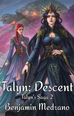 Talyn: Descent (Talyn's Saga, #2) (eBook, ePUB) - Medrano, Benjamin