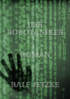 Der Robotaniker Der Robotaniker