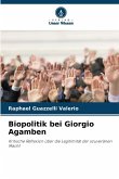 Biopolitik bei Giorgio Agamben Biopolitik bei Giorgio Agamben