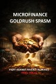 Microfinance Goldrush Spasm (eBook, ePUB)