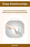 Deep Relationships (eBook, ePUB)