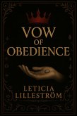 Vow of Obedience (The seven vows and memoryblade, #3) (eBook, ePUB) Vow of Obedience (The seven vows and memoryblade, #3) (eBook, ePUB)