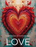 The Power of Intentional Love (eBook, ePUB)