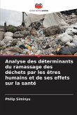 Analyse des déterminants du ramassage des déchets par les êtres humains et de ses effets sur la santé