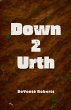 Down 2 Urth - Bild 1