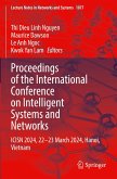 Proceedings of the International Conference on Intelligent Systems and Networks