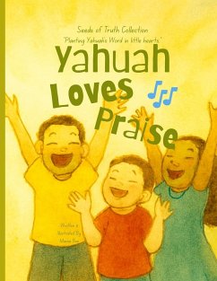 Yahuah Loves Praise - Bee, Mama