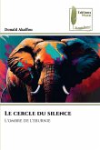 Le cercle du silence
