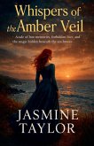 Whispers of the Amber Veil