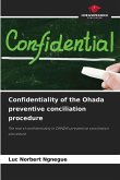 Confidentiality of the Ohada preventive conciliation procedure