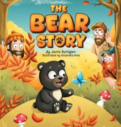 The Bear Story - Dunigan, Janis