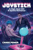 JOYSTICK A High Heat MM E-Sports Romance