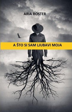 A ¿to si sam ljubavi moja - Roster, Aria