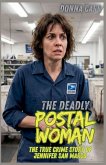 The Deadly Postwoman The Deadly Postwoman