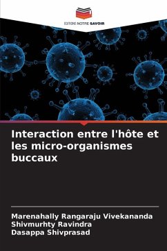 Cover Interaction entre l'hôte et les micro-organismes buccaux