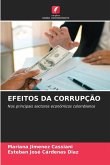 EFEITOS DA CORRUPÇÃO