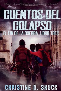 Cuentos del Colapso - Shuck, Christine D.