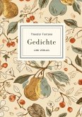 Theodor Fontane: Gedichte. Vollständige Neuausgabe Theodor Fontane: Gedichte. Vollständige Neuausgabe