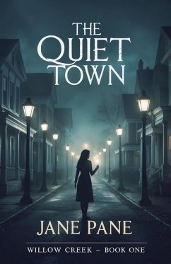 The Quiet Town - Pane, Jane