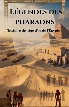 Légendes des pharaons - Zaim, I. H.; Julian, CrestMore