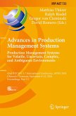 Advances in Production Management Systems. Production Management Systems for Volatile, Uncertain, Complex, and Ambiguous Environments