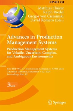 Advances in Production Management Systems. Production Management Systems for Volatile, Uncertain, Complex, and Ambiguous Environments