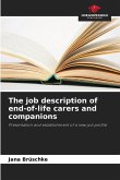 The job description of end-of-life carers and companions