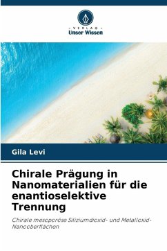 Cover Chirale Prägung in Nanomaterialien für die enantioselektive Trennung