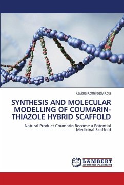 SYNTHESIS AND MOLECULAR MODELLING OF COUMARIN-THIAZOLE HYBRID SCAFFOLD - Kotthireddy Kota, Kavitha