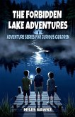 The Forbidden Lake Adventures