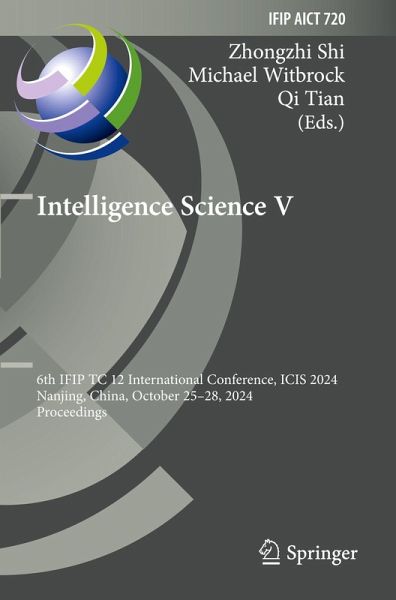 Intelligence Science V