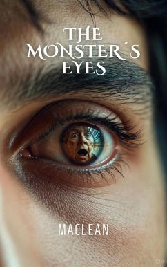 The monstrer´s eyes (eBook, ePUB) - Maclean