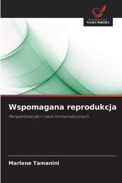 Wspomagana reprodukcja - Tamanini, Marlene Wspomagana reprodukcja - Tamanini, Marlene