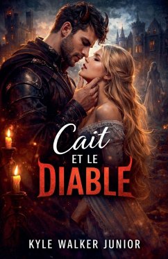Cait et le diable - Junior, Kyle Walker