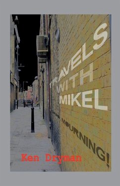 Travels with Mikel - Dryman, Ken