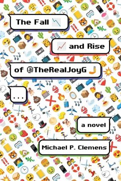 The Fall and Rise of @TheRealJoyG - Clemens, Michael P