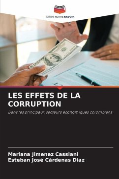 LES EFFETS DE LA CORRUPTION - Jimenez Cassiani, Mariana;Cárdenas Diaz, Esteban José