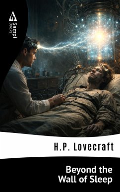 Beyond the Wall of Sleep (eBook, ePUB) - Lovecraft, H. P.