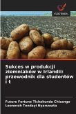 Sukces w produkcji ziemniaków w Irlandii: przewodnik dla studentów i t