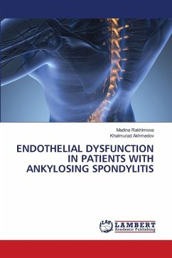 Cover ENDOTHELIAL DYSFUNCTION IN PATIENTS WITH ANKYLOSING SPONDYLITIS