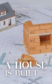 Through Wisdom A House is Built: Building the Vision God Gave You (Christian Girl Guides, #2) (eBook, ePUB)