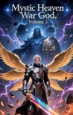 Mystic Heaven War God, Volume 3